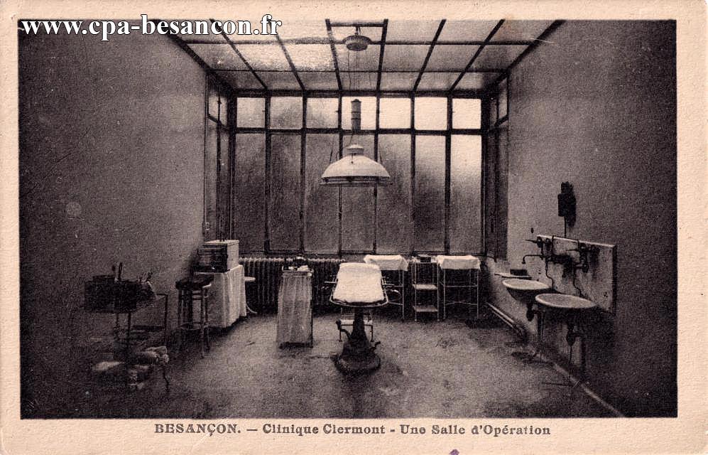 BESANÇON. - Clinique Clermont - Une Salle d'Opération